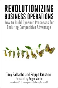 Revolutionizing Business Operations -  Filippo Passerini,  Tony Saldanha