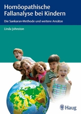 Homöopathische Fallanalyse bei Kindern -  Linda C. Johnston