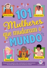 101 mulheres que mudaram o mundo - Alice Ramos, Paloma Blanca Alves Barbieri