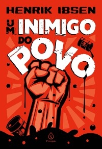 Um inimigo do povo - Henrik Ibsen