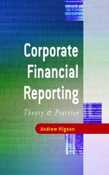 Corporate Financial Reporting - Andrew W Higson