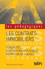 Les contrats immobiliers - 2e édition -  Melanie  Monteillet Geffroy