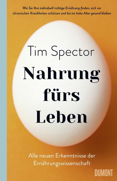 Nahrung fürs Leben -  Tim Spector