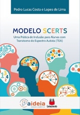 Modelo SCERTS - Pedro Lucas Costa, Lopes de Lima