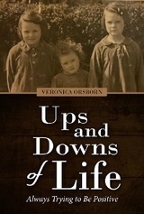 Ups and Downs of My Life - Veronica Orsborn