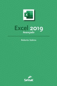 Excel 2019 avançado - Roberto Sabino