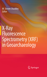 X-Ray Fluorescence Spectrometry (XRF) in Geoarchaeology - 