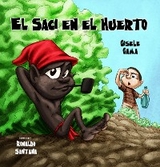 El saci en el huerto - Gisele Gama