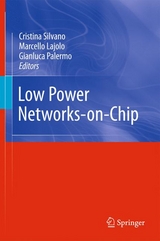 Low Power Networks-on-Chip - 