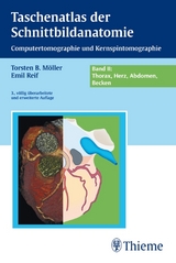 Taschenatlas der Schnittbildanatomie - Möller, Torsten Bert; Reif, Emil