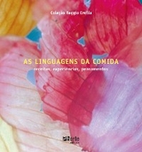 As linguagens da comida - Ilaria Cavallini, Maddalena Tedeschi