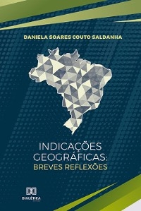 Indicações Geográficas - Daniela Soares Couto Saldanha