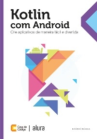 Kotlin com Android - Kassiano Resende