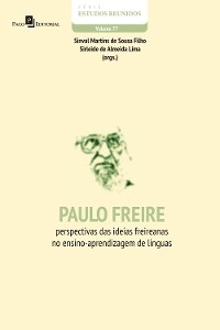 Paulo Freire - Sinval Martins de Sousa Filho, Sirleide de Almeida Lima