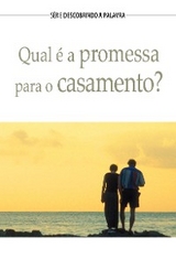 Qual É A Promessa Para O Casamento? - David Egner