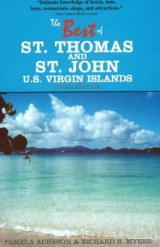 The Best of St. Thomas and St. John, U.S. Virgin Islands - Acheson, Pamela; Myers, Richard B.