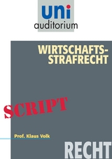 Wirtschafts-Strafrecht - Klaus Volk