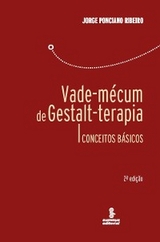 Vade-mécum de Gestalt-terapia - Jorge Ponciano Ribeiro