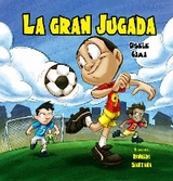 La gran jugada - Gisele Gama