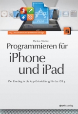 Programmieren für iPhone und iPad - Markus Stäuble