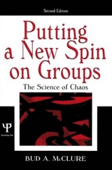 Putting A New Spin on Groups - McClure, Bud A.