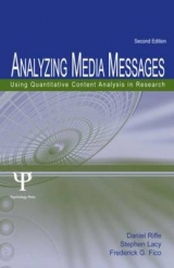 Analyzing Media Messages - Riffe, Daniel; Lacy, Stephen; Fico, Frederick