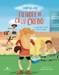 Filhote de cruz-credo - Fabrício Carpinejar