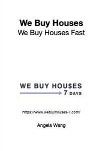 We Buy Houses -  Angela Wang