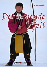 Der singende Pfeil - Kurt David