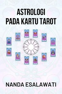 Astrologi pada Kartu Tarot -  Nanda Esalawati