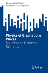 Physics of Gravitational Waves - Arun Kenath, Chandra Sivaram