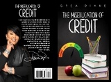 The Miseducation of Credit - Drea Diane