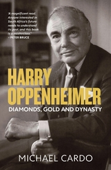 Harry Oppenheimer - Michael Cardo