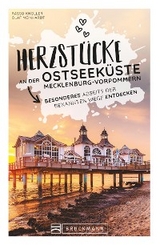 Herzstücke an der Ostseeküste Mecklenburg-Vorpommern - Rasso Knoller