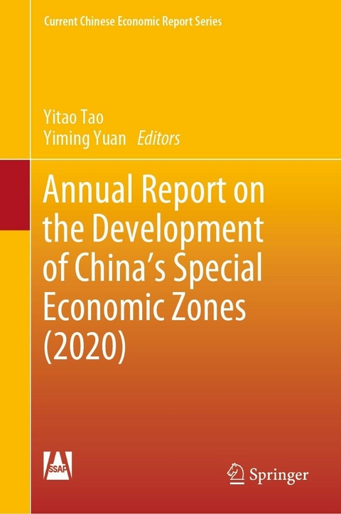 Annual Report on the Development of China's Special Economic Zones (2020) - 