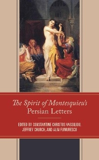 Spirit of Montesquieu's Persian Letters - 