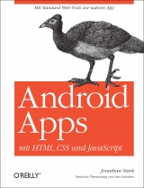 Android Apps mit HTML, CSS und JavaScript - Jonathan Stark