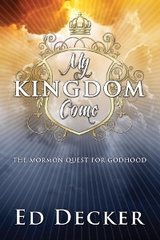 My Kingdom Come - Ed Decker