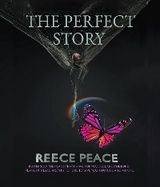 The Perfect Story - Reece Peace