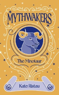 Mythwakers -  Kate Ristau