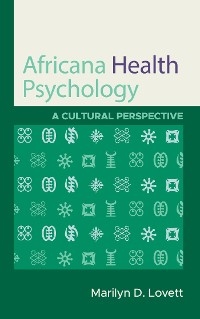 Africana Health Psychology -  Marilyn D. Lovett