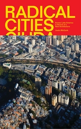 Radical Cities - Justin McGuirk