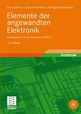 Elemente der angewandten Elektronik - Erwin Böhmer, Dietmar Ehrhardt, Wolfgang Oberschelp