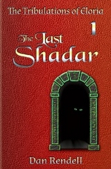 the Last Shadar (gloss paperback) -  Dan Rendell