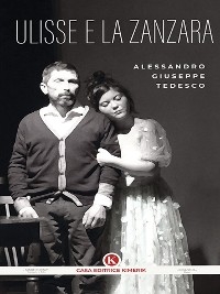 Ulisse e la zanzara - Alessandro Giuseppe Tedesco