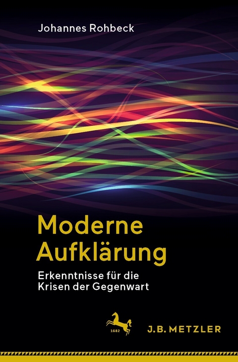 Moderne Aufklärung - Johannes Rohbeck