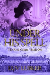 Under His Spell -  Luv Lubker