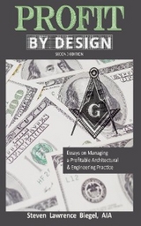 Profit By Design -  Steven Lawrence Biegel