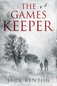 The Games Keeper - Jack Benton