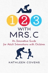 1, 2, 3 with Mrs. C - Kathleen Covens